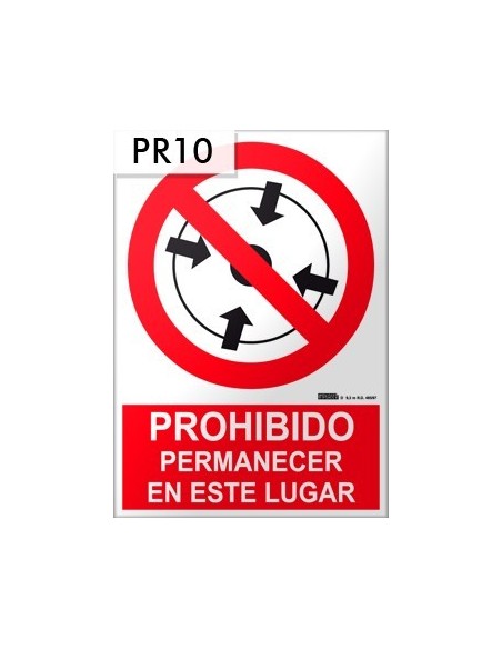 Señal de prohibido permanecer en este lugar