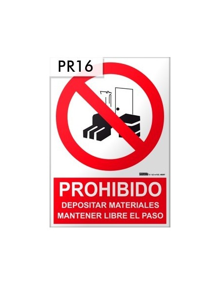 Señal de mantener libre el paso