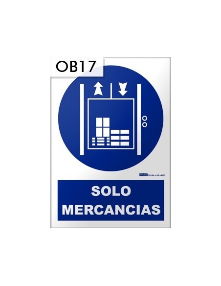 Señal de montacargas solo mercancías